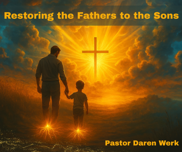 Restoring the Fathers to the Sons
