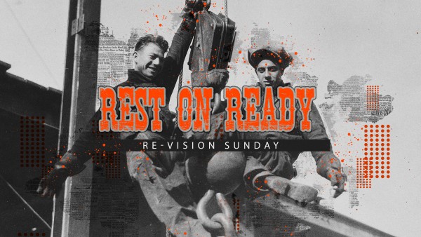 Rest on Ready - ReVISION Service 
