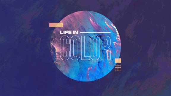 Life In Color (Easter)