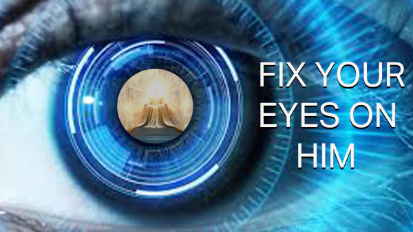 KEEP YOUR EYES ON HIM