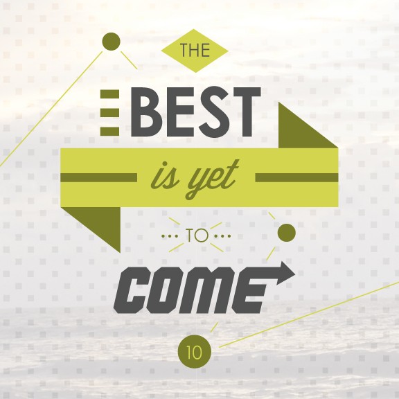 Ed litton: The Best Is Yet To Come