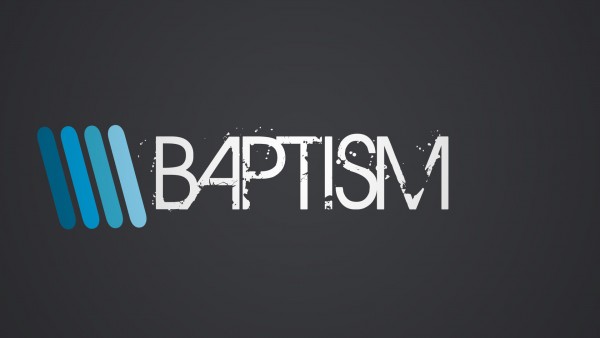 What Is Baptism?