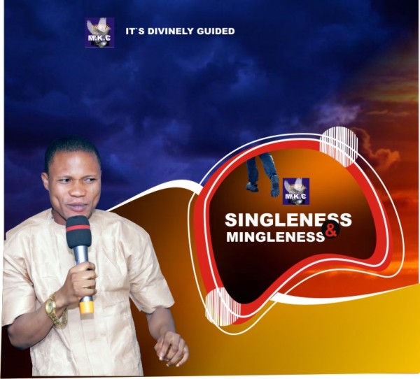 SINGLENESS & MINGLENESS