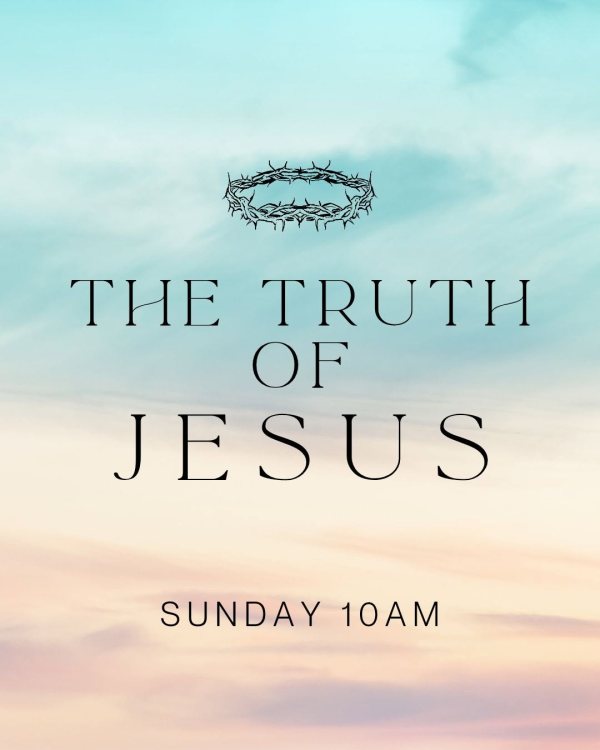 The Truth of Jesus