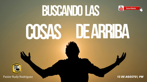 Buscando las cosas de arriba