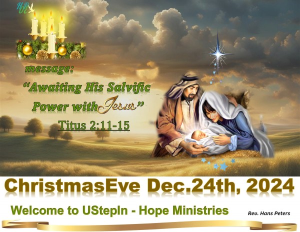 Awaiting His Salvific power, with Jesus - Titus 2:11-15