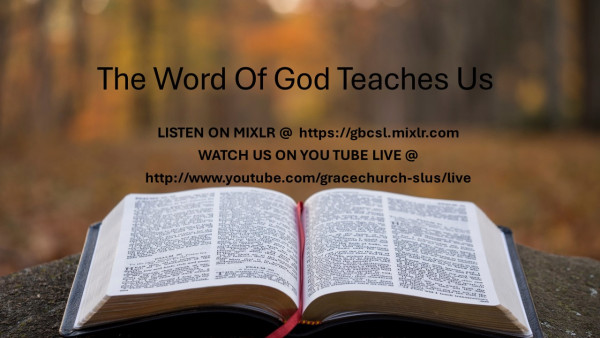 How The Word of God Teaches us