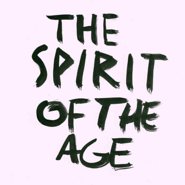 The Spirit of the Age