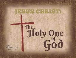 JESUS IS HOLY