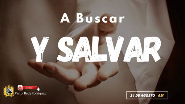A buscar Y Salvar