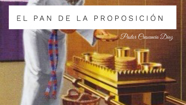 El pan de la proposición 