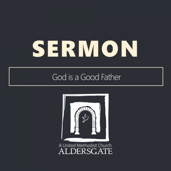 God is a Good Father