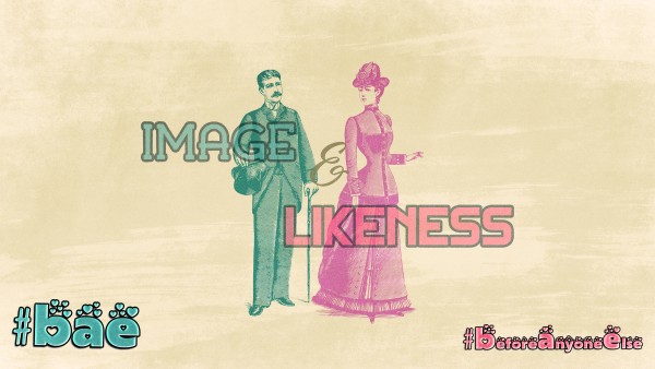 Image and Likeness Pt. 1