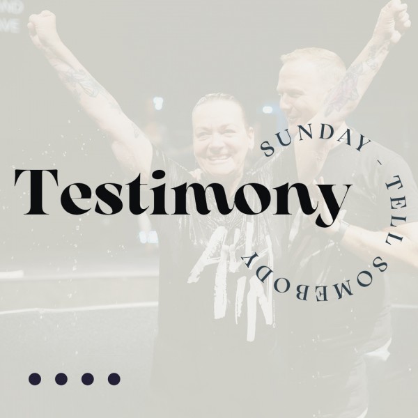 Testimony Sunday: Tell Somebody