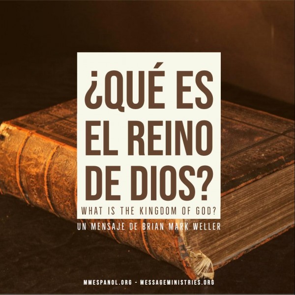 Que es el Reino de Dios?