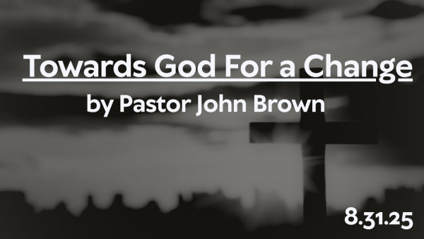 Towards God For A Change