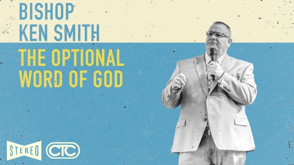 The Optional Word of God