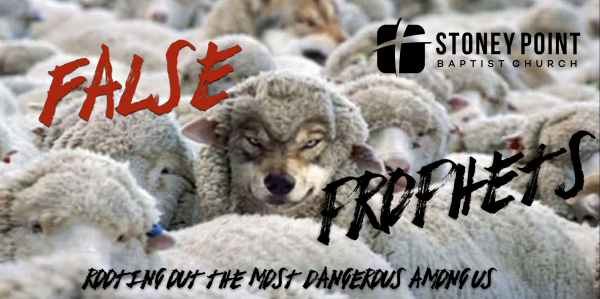 Wednesday Evening Recharge- False Prophets- Lesson 5