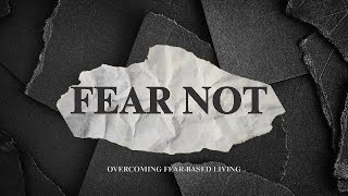 Fear Restrained