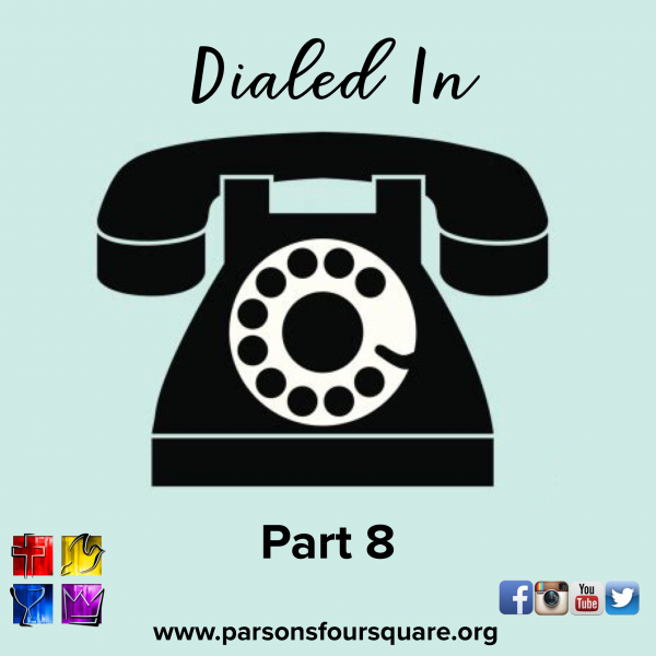 Dialed In Part 8