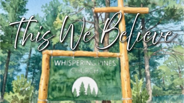 This We Believe:  We Do This Together
