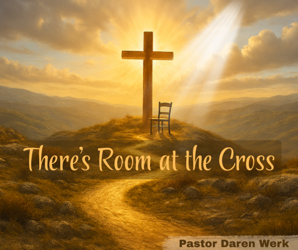 There's Room at the Cross