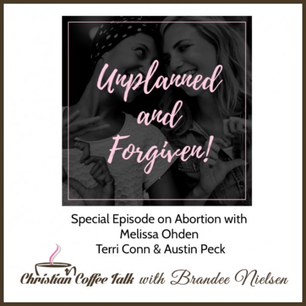 Ep80. Unplanned and Forgiven 