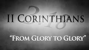 'From Glory to Glory'