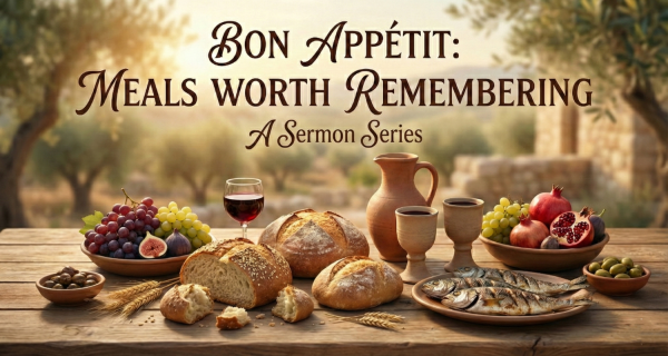 Claremont UCC- Pastor Jen's Sermon: “Bon Appetit: Meals Worth Remembering, Sabbath Snacking"