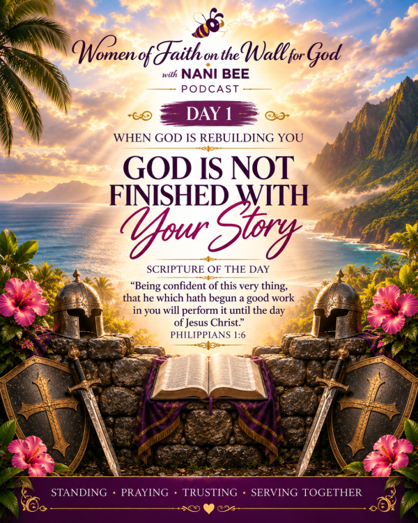 “God Is Not Finished With Your Story”