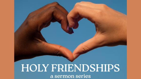 Holy Friendships: Paul and Barnabas