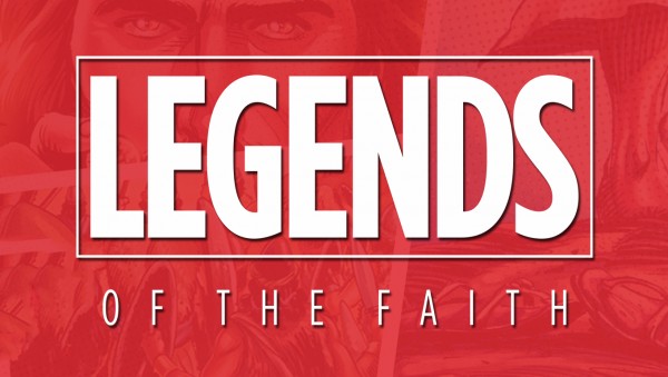 Legends of the Faith - Jesus