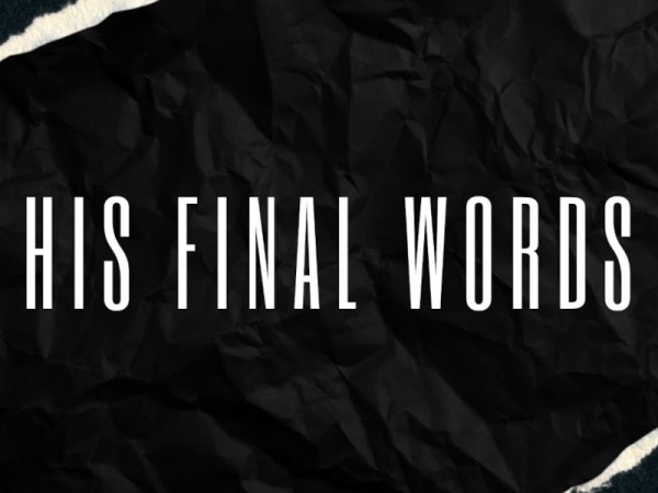 His Final Words - Pt 1 - Blind Men