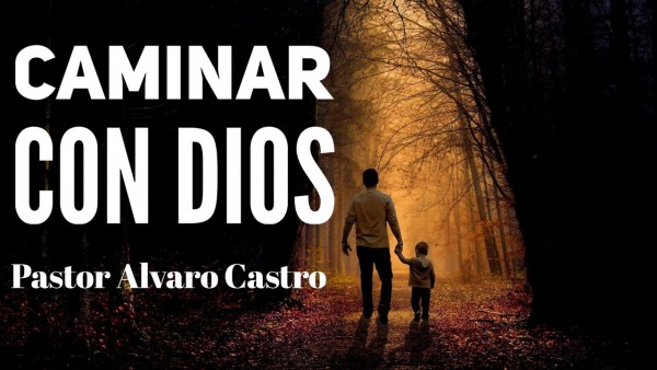 Caminar con Dios