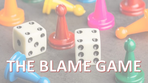 The Blame Game