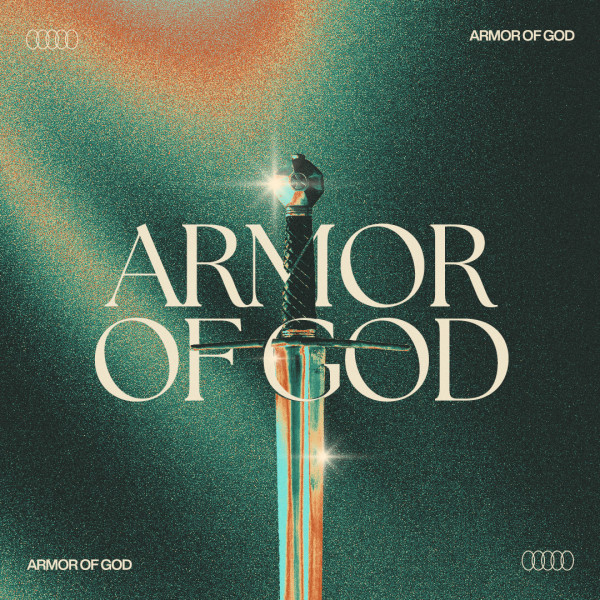 Armor of God | Week 3 - Message only