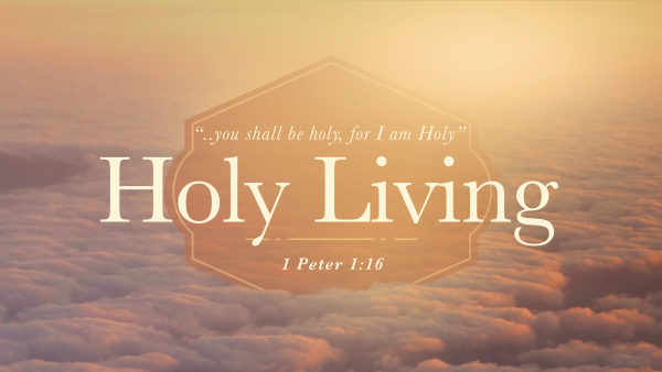 Holy Living