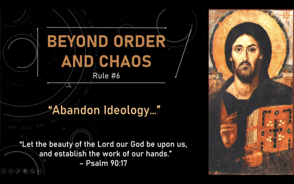 A biblical encounter with Jordan Peterson's Rule #6 "Abandon Ideology"