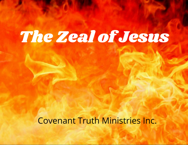 The Zeal of Jesus
