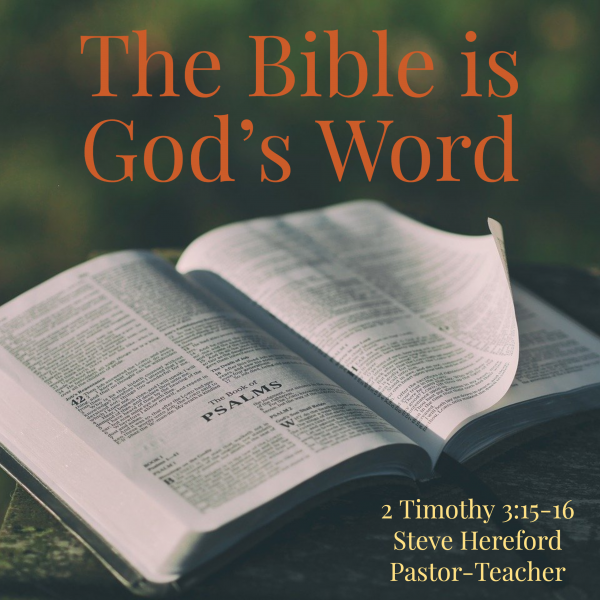 The Bible is God's Word