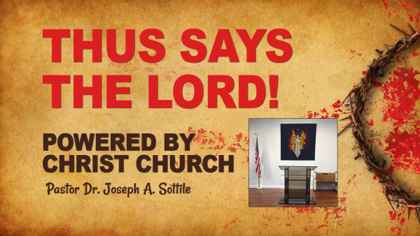 THUS SAYS THE LORD!, October 26, 2022