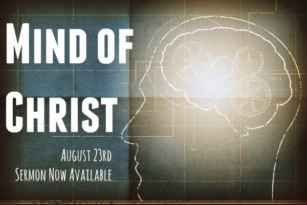 Mind of Christ - August 23rd 2015