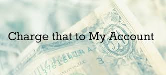 Put That On Mine Account