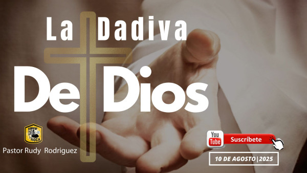 La dadiva de Dios