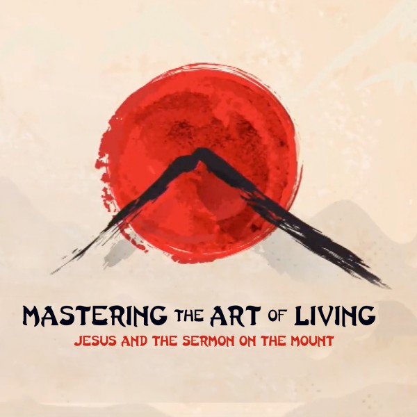 MASTERING THE ART OF LIVING | Oaths | Week 6