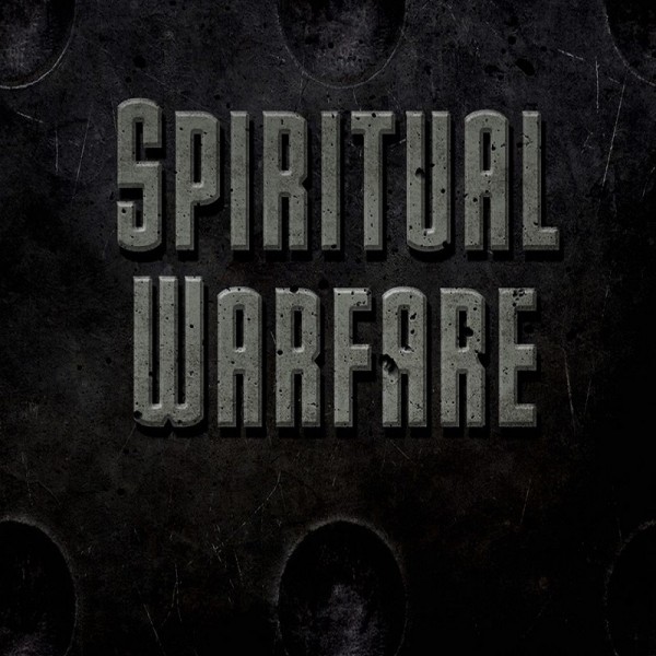 Spiritual Wafare - Our Enemies (Part 2)