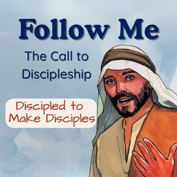 Discipled to Make Disciples