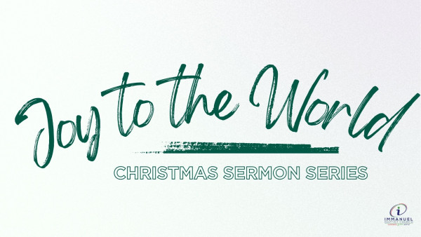 Joy to the World: Mark 1