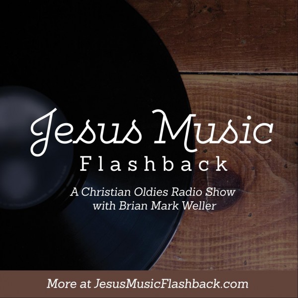 #9 Jesus Music Flashback - Missions Music Show