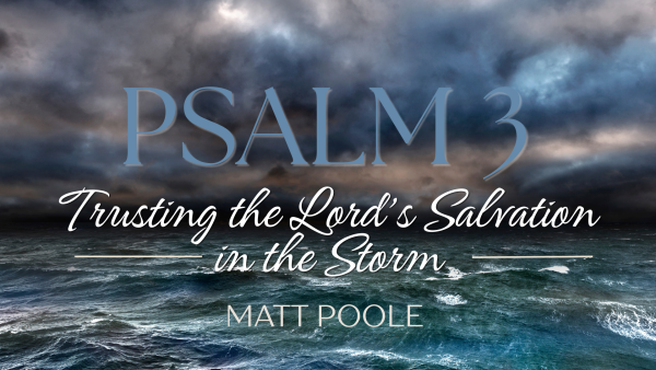 Trusting the Lord's Salvation in the Storm